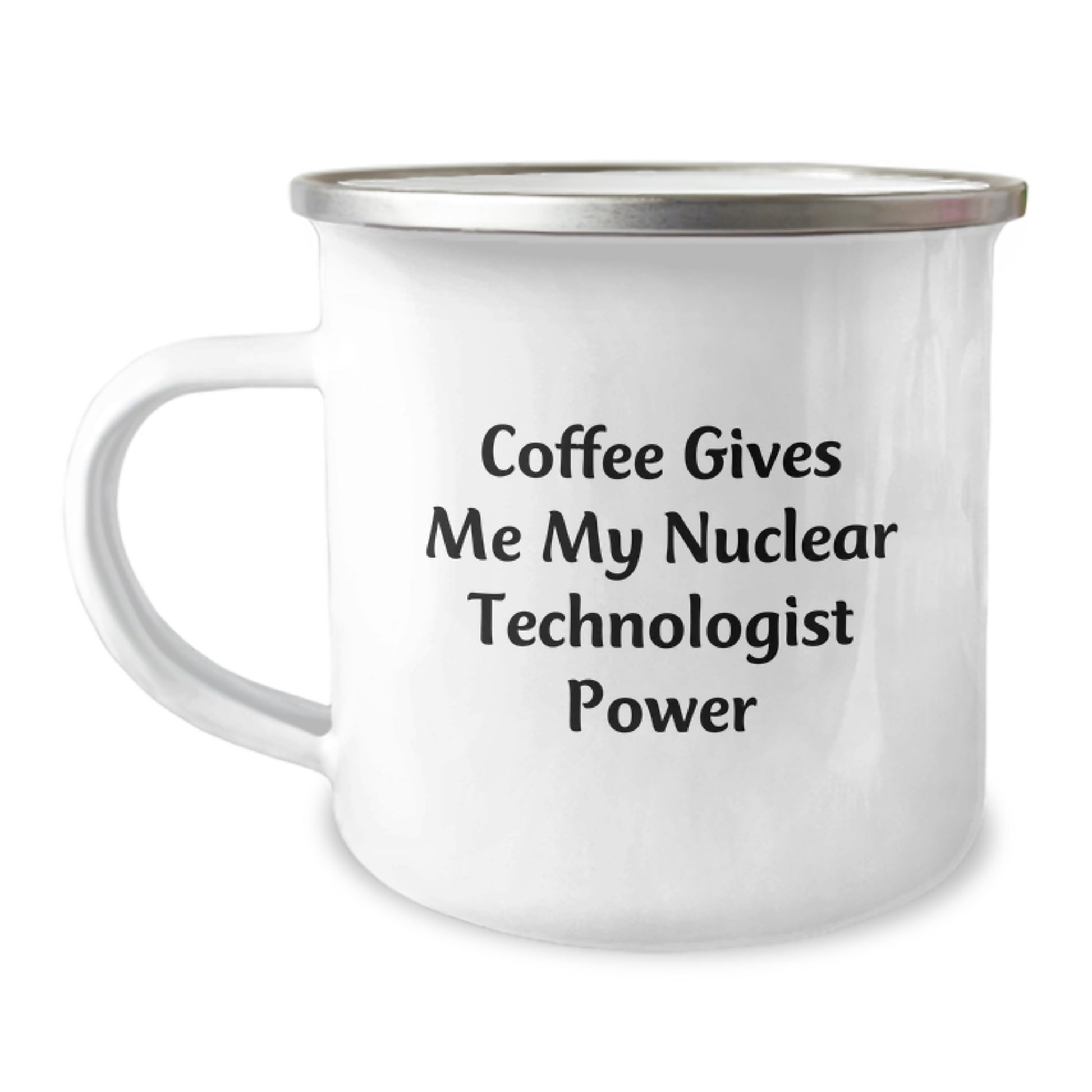 Funny Nuclear Technologist Gifts - Coffee Gives Me Power Camping Mug for Graduation - Image 1