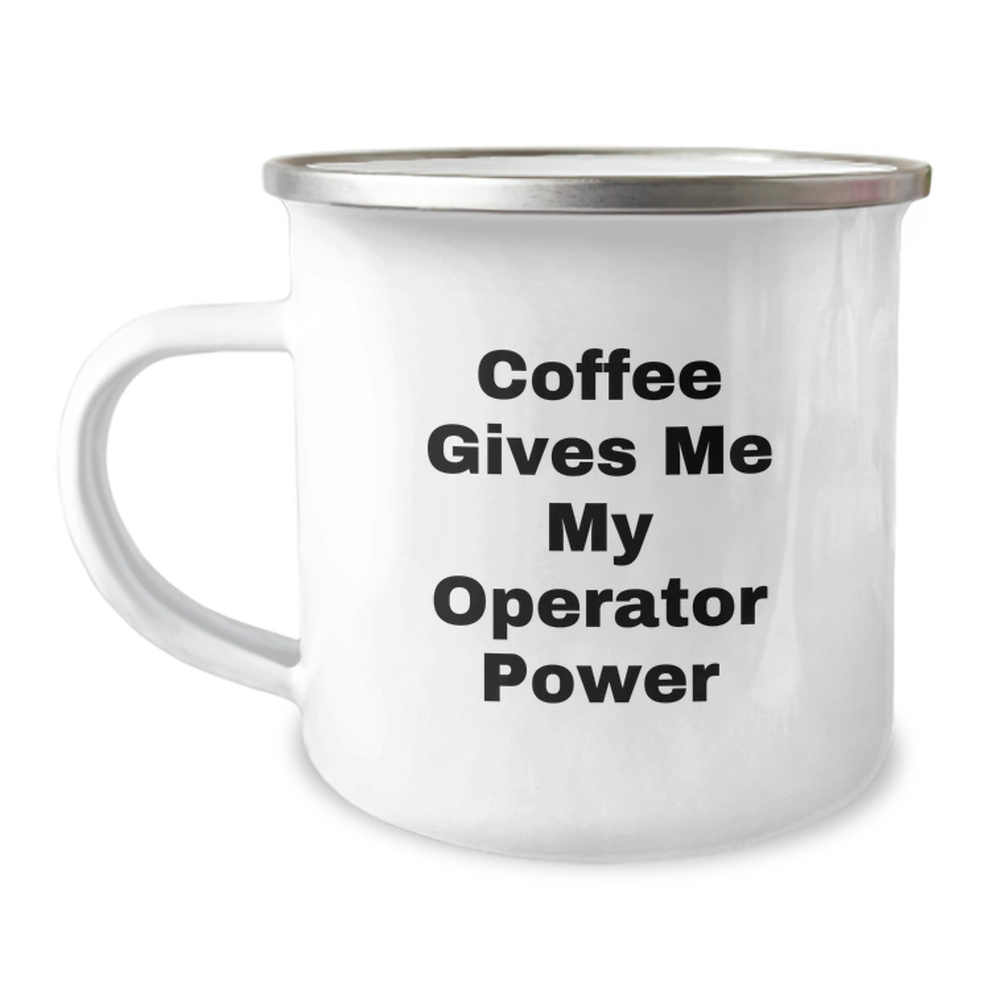 Funny Operator Gifts for Camping Enthusiasts - Graduation Unique Gifts from Friends and Family - Operator Power Coffee Lover Mug - Image 1