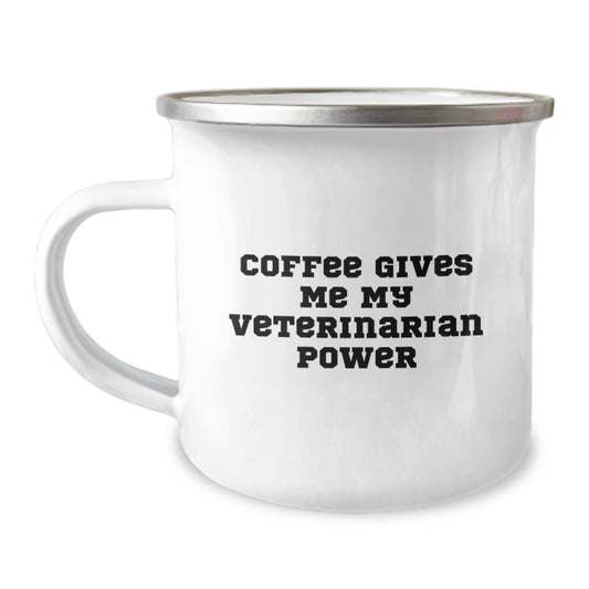 Funny Veterinarian Gifts from Friends for Graduation Unique Gifts - Coffee Gives Me My Veterinarian Power Stainless Steel Camping Mug - Image 1