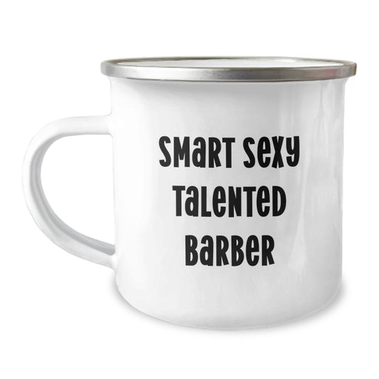 Funny 'Smart Sexy Talented' Barber Graduation Gifts for Men from Friends, Unique Camping Mug for Barber - Image 1