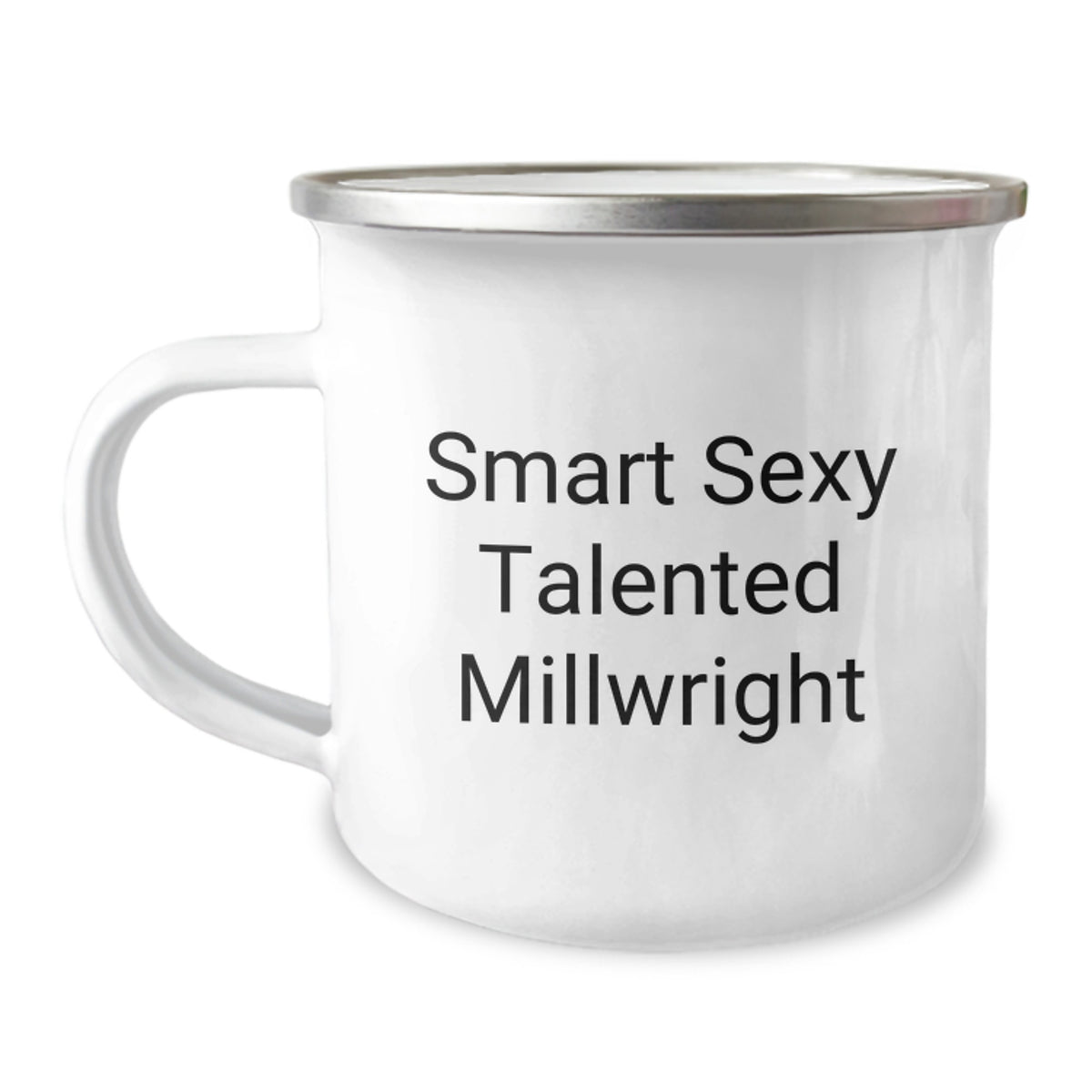 Funny Millwright Gifts for Men - Birthday Unique Gifts from Friends - Smart Sexy Talented Millwright Camping Mug - Image 1