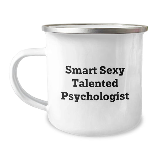 Smart Sexy Talented Psychologist Gift for Birthday - 'You're a genius' Funny Camping Mug for Friends, Family, Coworkers, and Men - Image 1