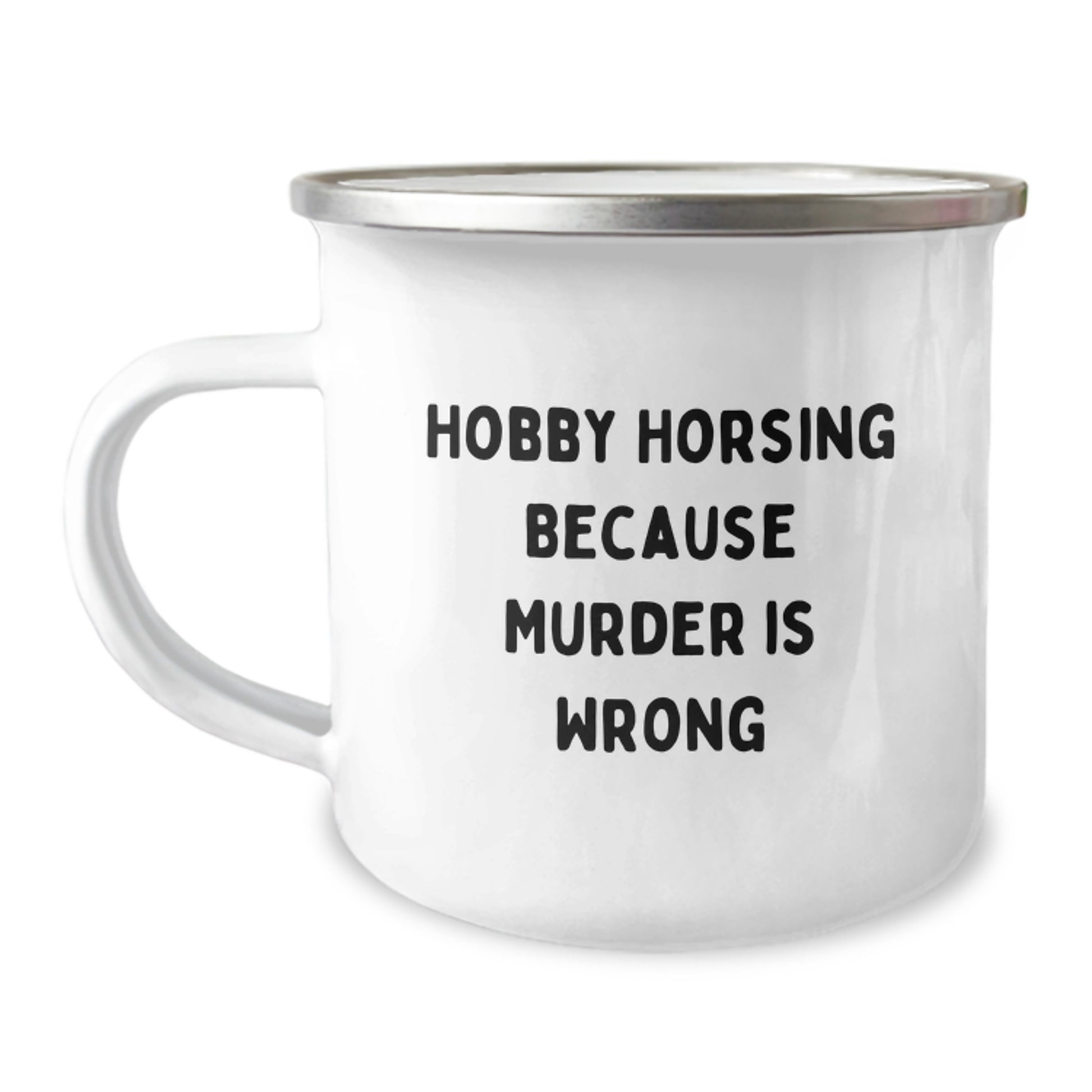 Funny Hobby Horsing Gifts for Men Women Friends Family - Camping Mug with Inspirational Quote - Birthday Unique Gifts from Family to Hobby Horsing Enthusiasts - Image 1