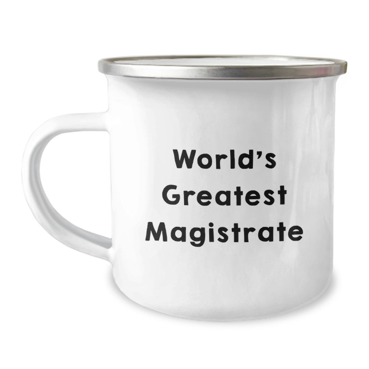 Magistrate Gift for Him World's Greatest Magistrate Keepsake Camping Mug - Image 1