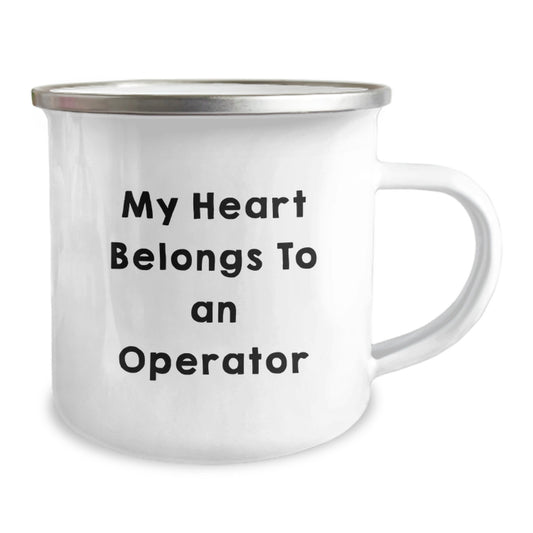 Funny Operator Gifts from Men to Operator Graduation Unique Gifts, Operator Camping Mug - 'My Heart Belongs To An Operator' Enamel Finish, Stainless Steel - Image 2