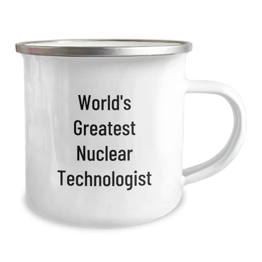 Funny Nuclear Technologist Gifts for Men, World's Greatest, Father's Day Unique Camping Mug, Stainless Steel - Image 2