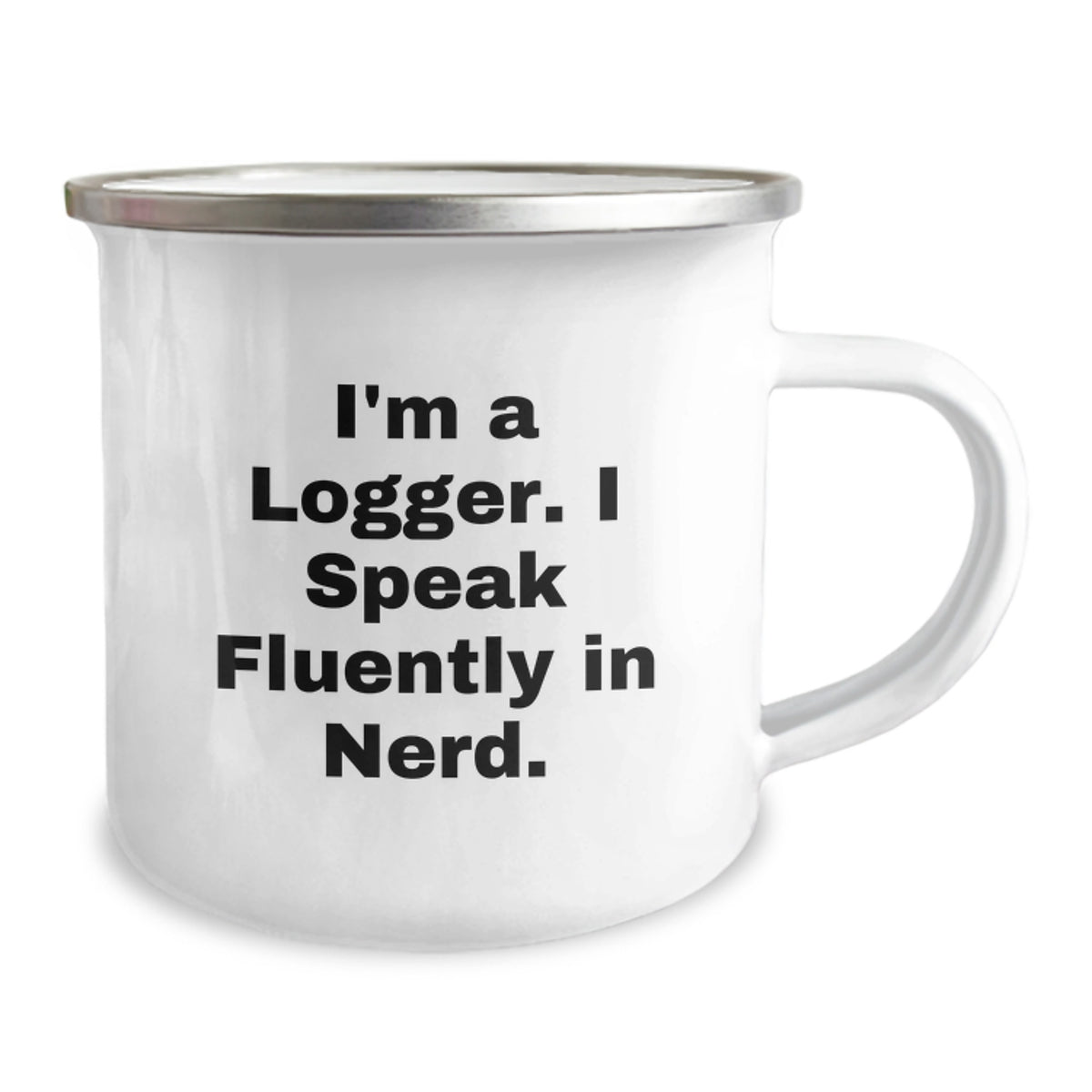 Funny Logger Gifts, Birthday Unique Gifts for Logger, Camping Mug with 'I'm A Logger. I Speak Fluently In genius.' Quote, Gifts from Friends, Family, Coworkers to Logger - Image 2