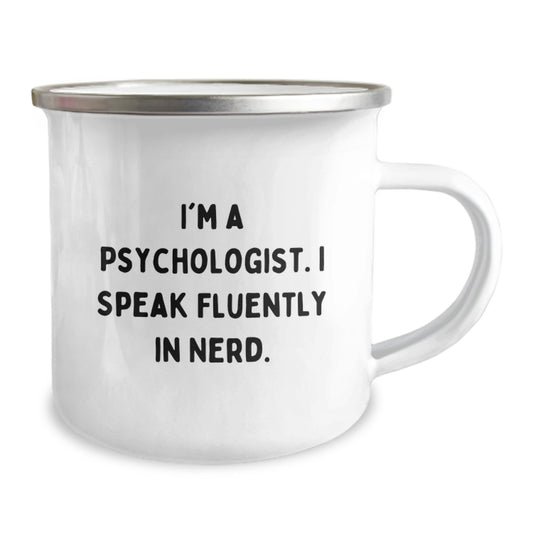 Gifts from Men for the Funny Psychologist - I Speak Fluently In genius. Camping Mug for Graduation Unique Gifts - Image 2