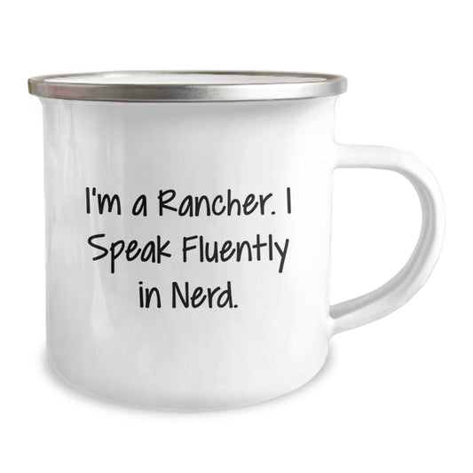 Gifts from Men for Ranchers with Funny Quote - 12oz Camping Mug, Great for Graduation Unique Gifts - Image 2