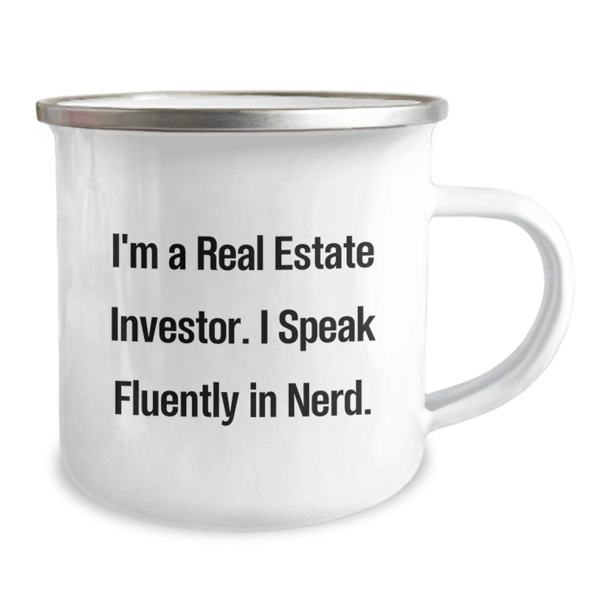 Real Estate Investor Graduation Unique Gifts, Funny Quote Camping Mug for Real Estate Investor Friends, Gifts from Family, 12 oz Stainless Steel Enamel Finish - Image 2