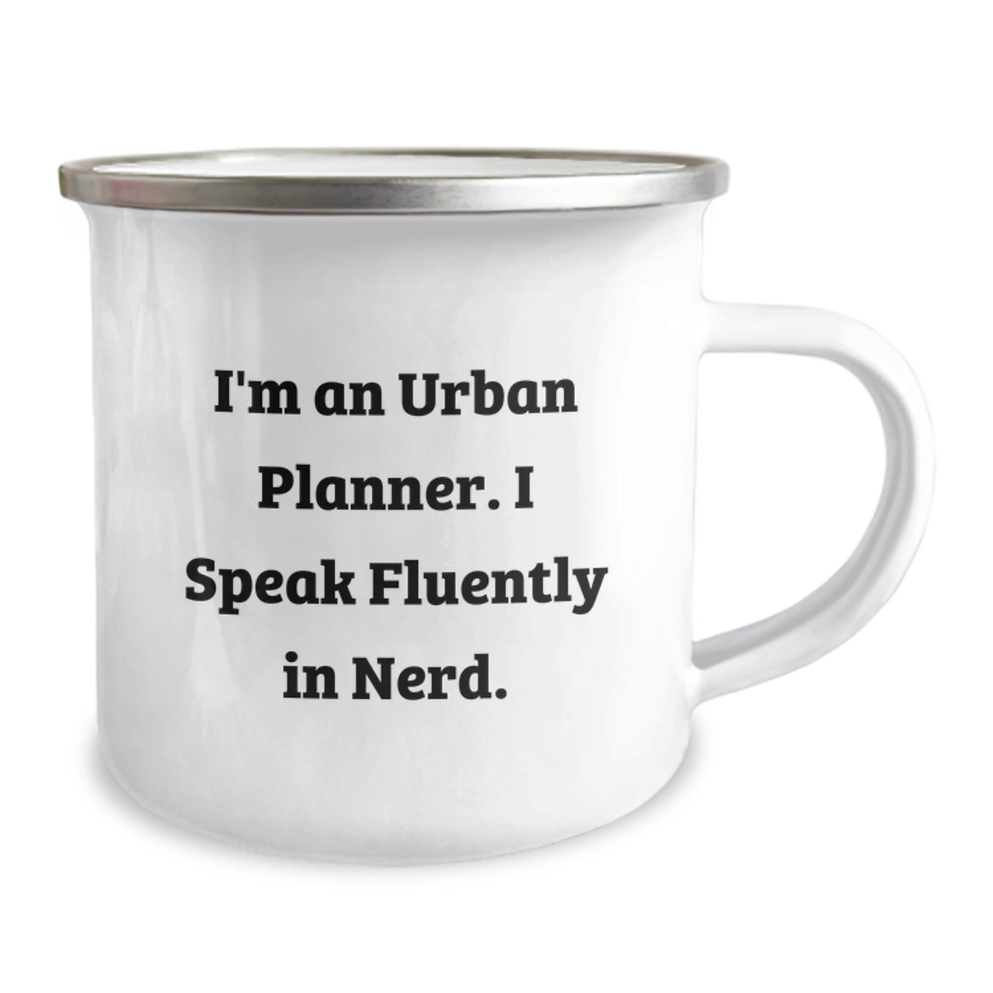 Gifts from Friends for Urban Planner Graduation Unique Camping Mugs - Funny Quote 'I'm An Urban Planner. I Speak Fluently In genius.' - Image 2