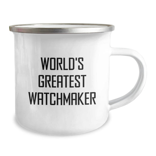 Funny Watchmaker Gifts for Men, Unique Graduation Unique Gifts from Family, Inspirational 'World's Greatest Watchmaker' Camping Mug - Image 2