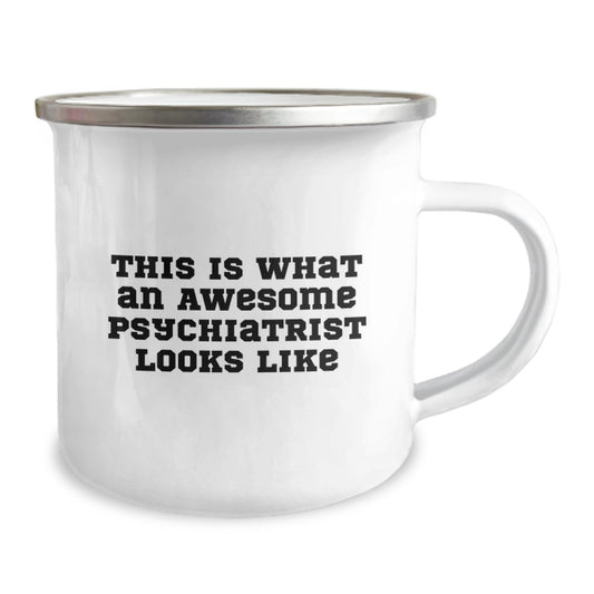 Funny Psychiatrist Gifts from Friends - Graduation Unique Gifts for Awesome Psychiatrist - This Is What An Awesome Psychiatrist Looks Like Camping Mug - Image 2