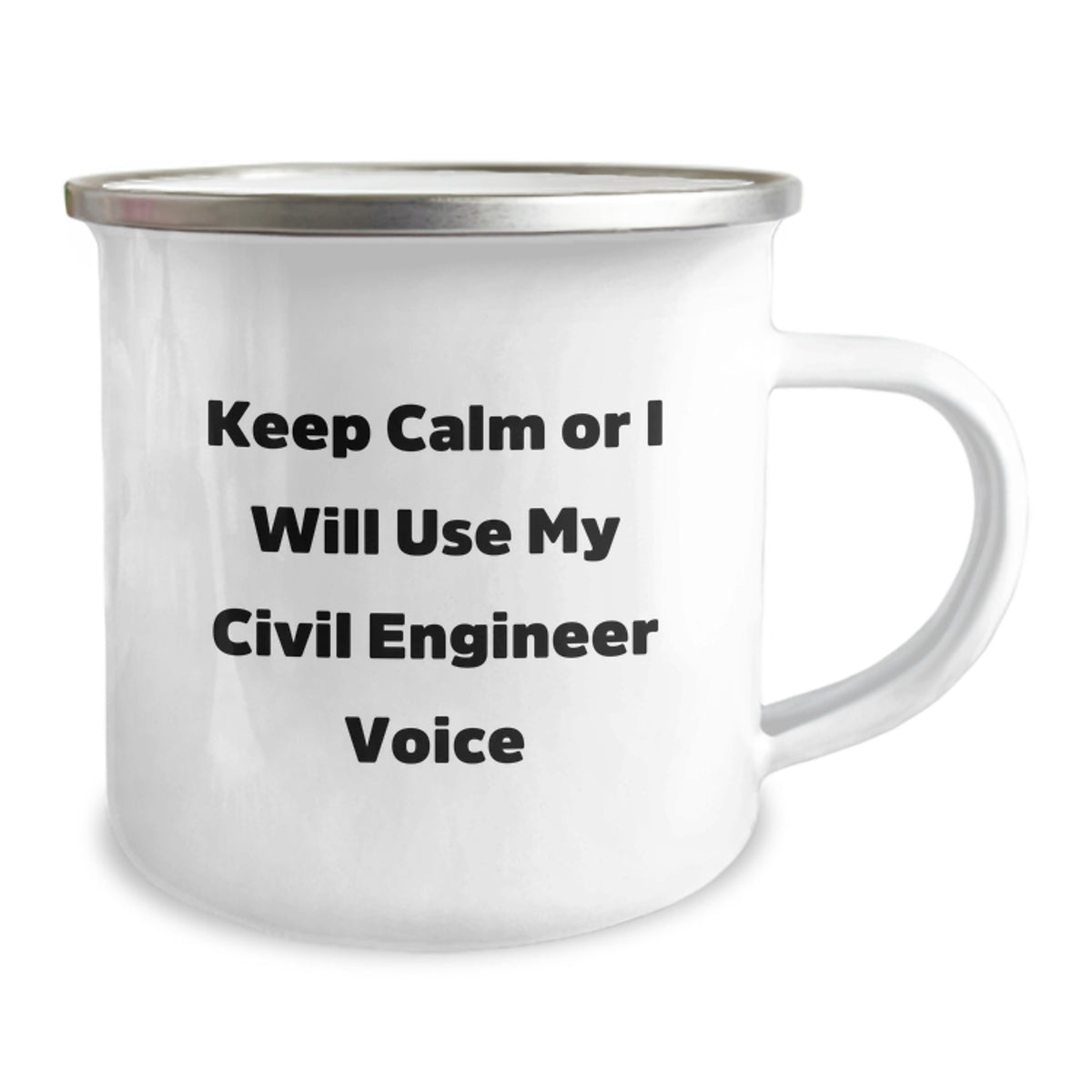 Civil Engineer Gift for Him - Keep Calm Voice Enamel Camping Mug - Image 2