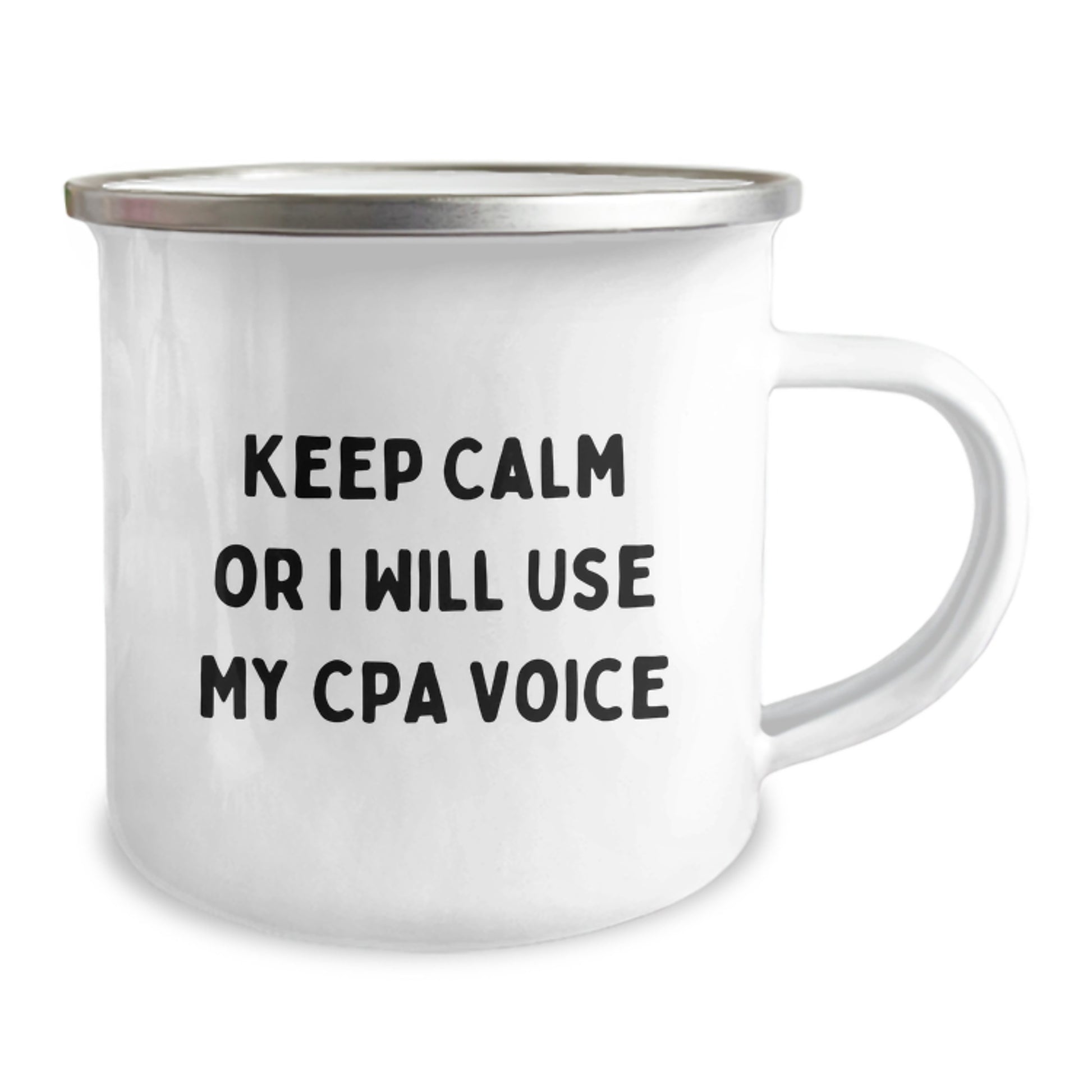 Unique Birthday Unique Gifts for CPAs, Funny Camping Mug, 'Keep Calm Or I Will Use My Cpa Voice' Quote, Gifts from Family to Friends - Image 2