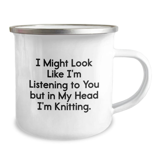 Funny Knitting Gifts for Men from Friends, Unique Camping Mug I Might Look Like I'm Listening To You But In My Head I'm Knitting, Graduation Unique Gifts - Image 2