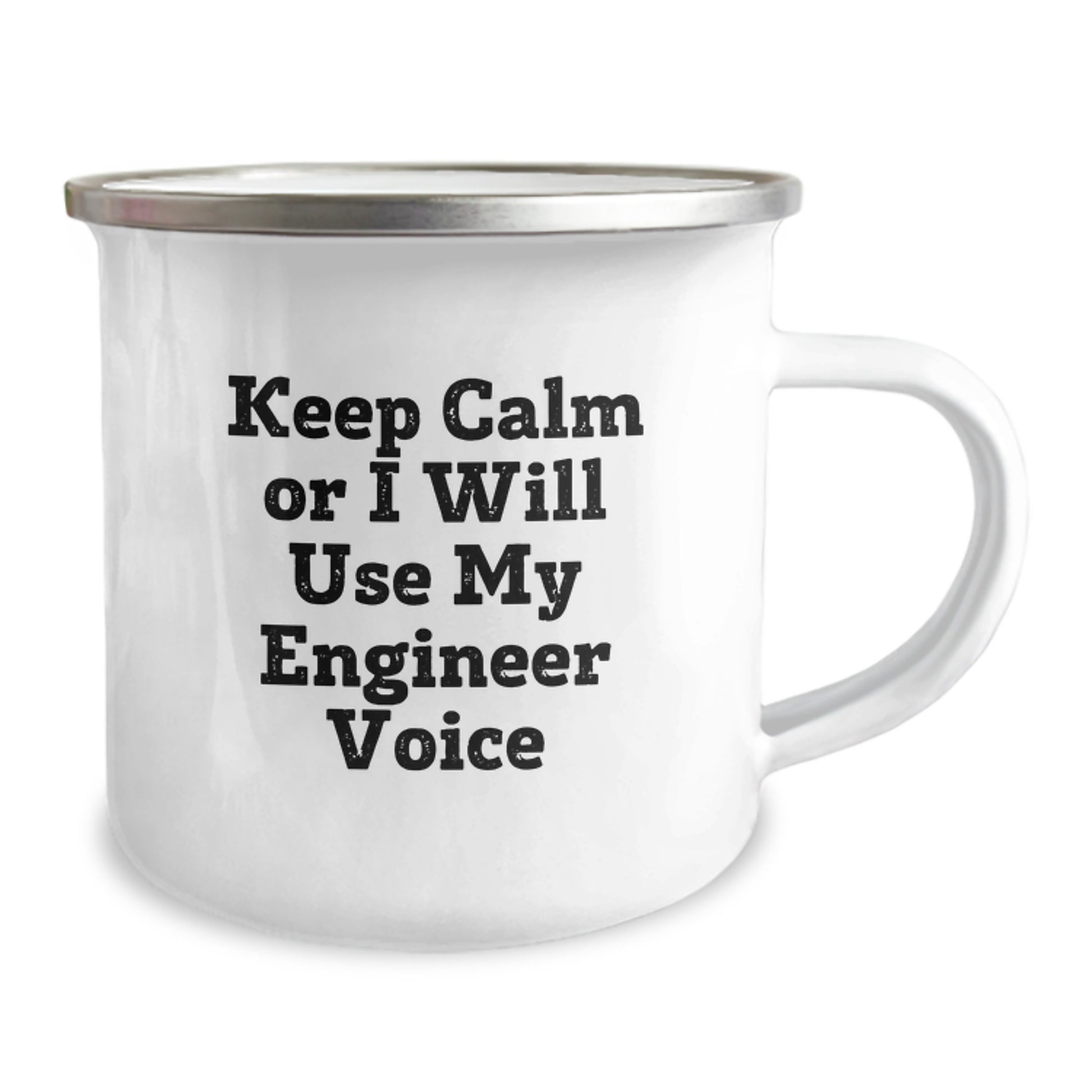 Birthday Gift Camping Mug for Her – Keep Calm Or I Will Use My Engineer - Image 2