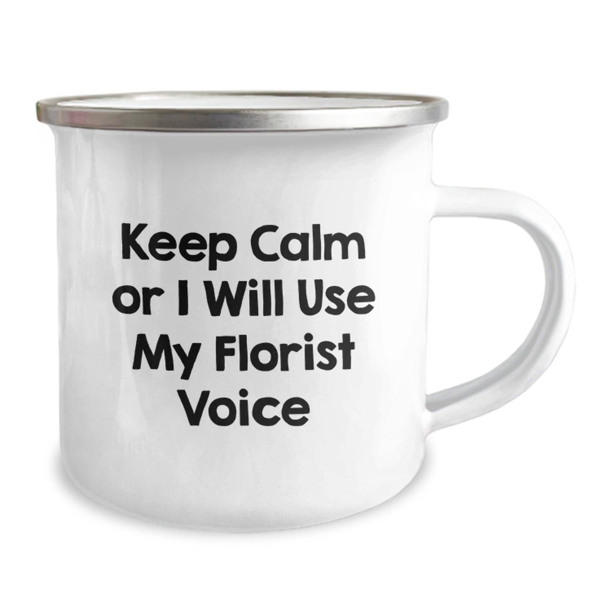 Funny Florist Gifts for Men - Gifts from Friends to Dad on Father's Day - Keep Calm Or I Will Use My Florist Voice Camping Mug - Image 2