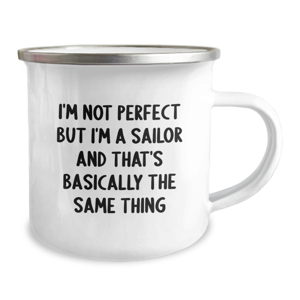 Funny Sailor Gifts for Him Valentine's Unique Camping Mug from Friends with I'm Not Perfect But I'm A Sailor - Image 2