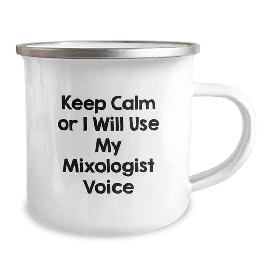 Funny Mixologist Gifts from Family - Keep Calm Or I Will Use My Mixologist Voice, Unique Camping Mug for Graduation, Men's or Women's Mixologist Enthusiast - Image 2