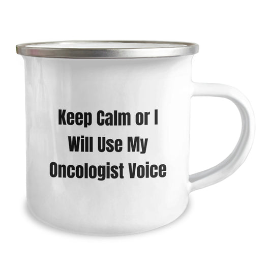Funny Oncologist Gifts from Friends - Keep Calm Or I Will Use My Oncologist Voice Camping Mug for Oncologist Men Graduation Unique Gifts - Image 2