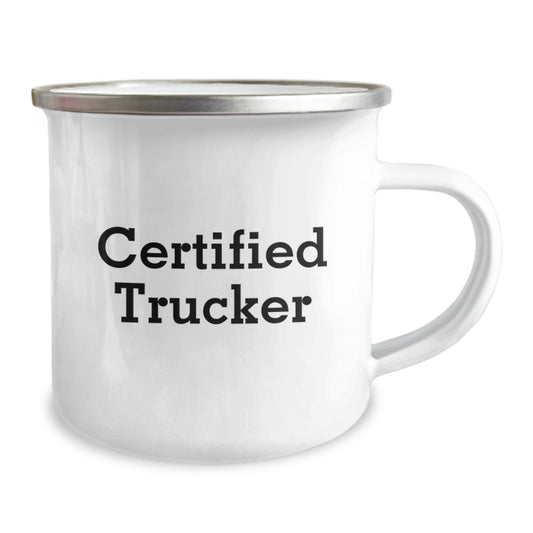 Trucker Birthday Unique Gifts from Friends, Funny Certified Trucker Quote, Camping Mug for Trucker - Image 2
