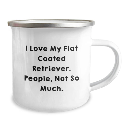 Funny Flat Coated Retriever Dog Gifts from Men, Women, or Friends for Valentine's - I Love My Flat Coated Retriever. People, Not So Much. Camping Mug - Image 2