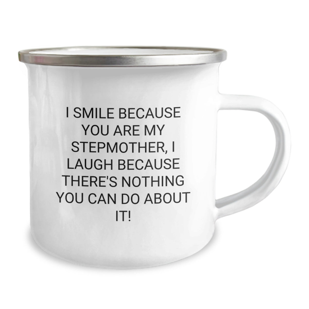 Funny Stepmother Gifts, Valentine's Unique Mugs for Women, I Smile Because You Are My Stepmother - Camping Mug for Stepmom from Daughter - Image 2
