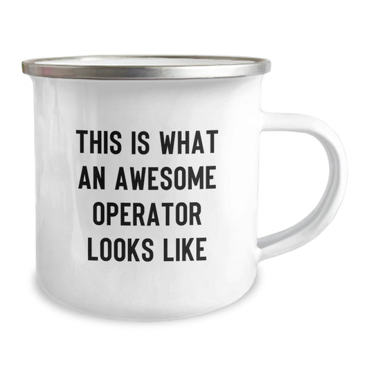 Funny Operator Gifts from Friends, Operator Birthday Unique Gifts, Camping Mug with Inspirational Quote 'This Is What An Awesome Operator Looks Like' - Image 2