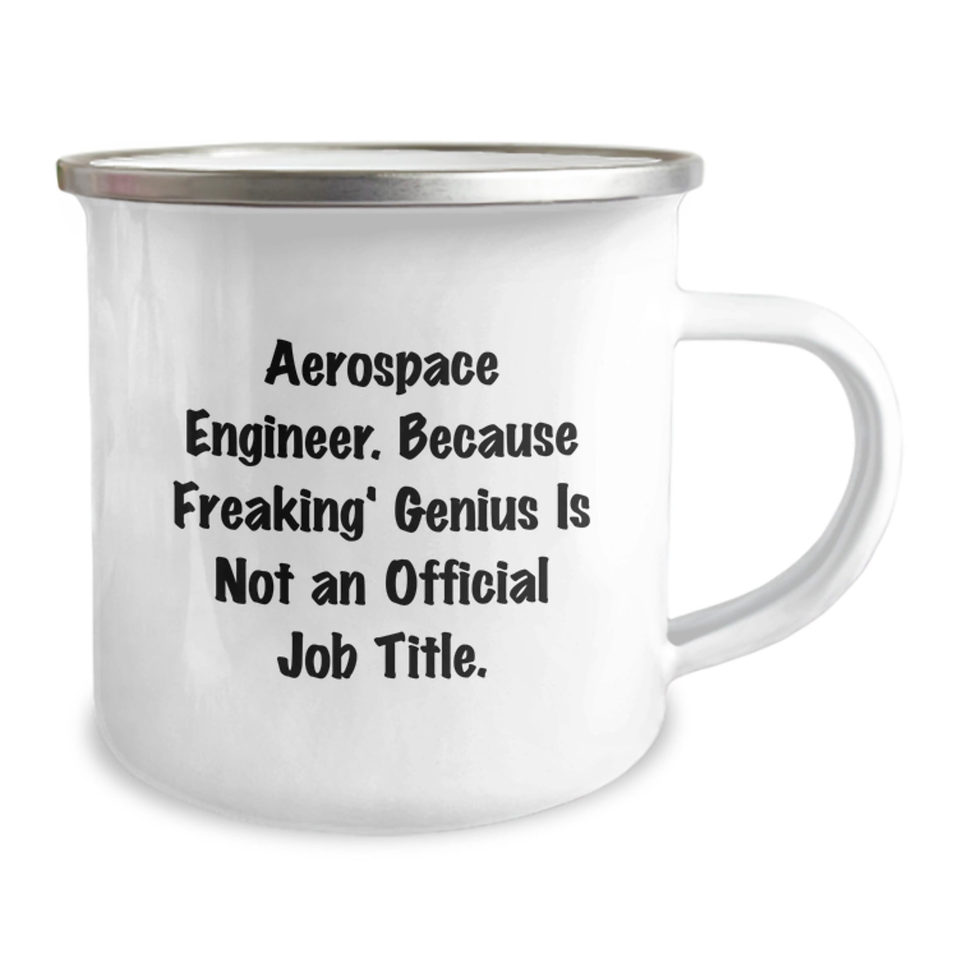 Aerospace Engineer Funny Quote Camping Mug - Unique Graduation Gifts from Friends for Men, Women, Coworkers, and Family - Image 2
