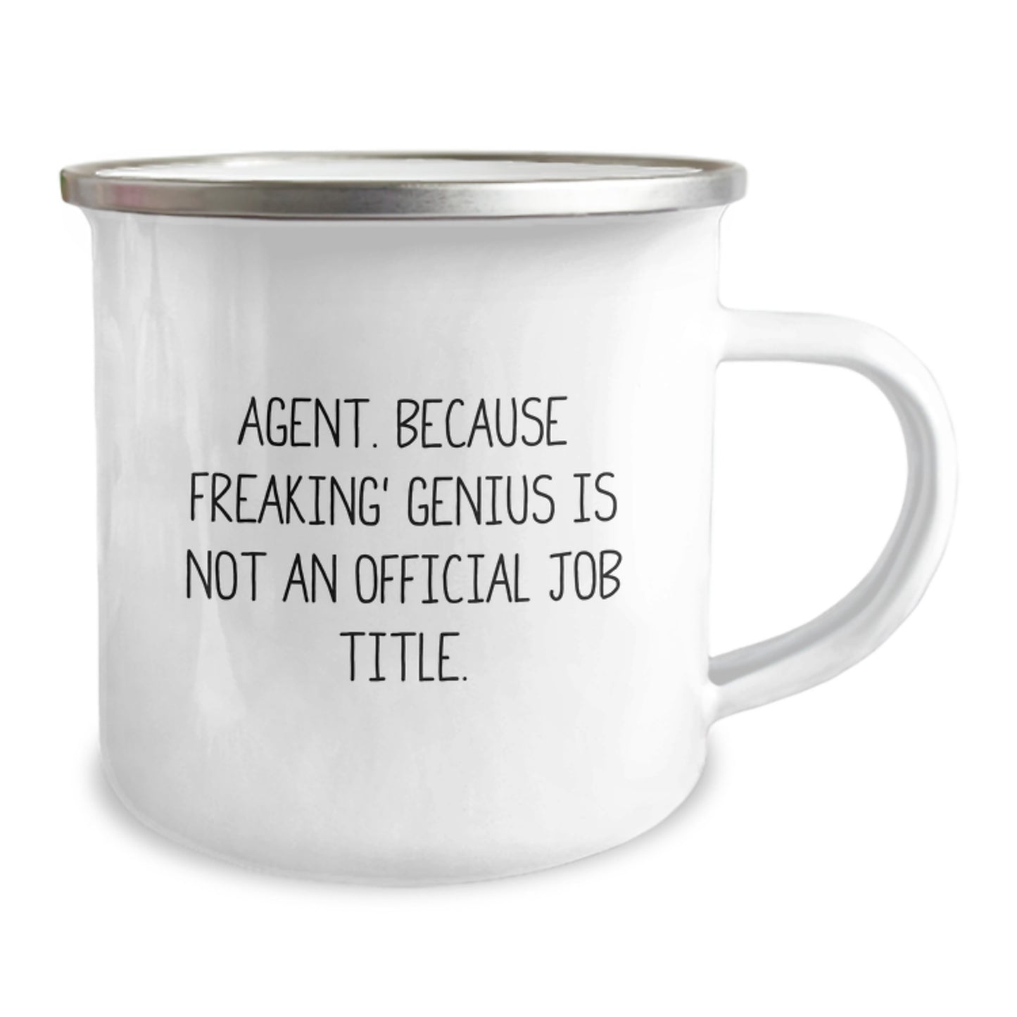 Funny Agent Gifts from Men, Unique Camping Mug for Agent, Graduation Unique Gifts with 'Agent. Because Freaking' genius Is Not An Official Job Title.' - Image 2