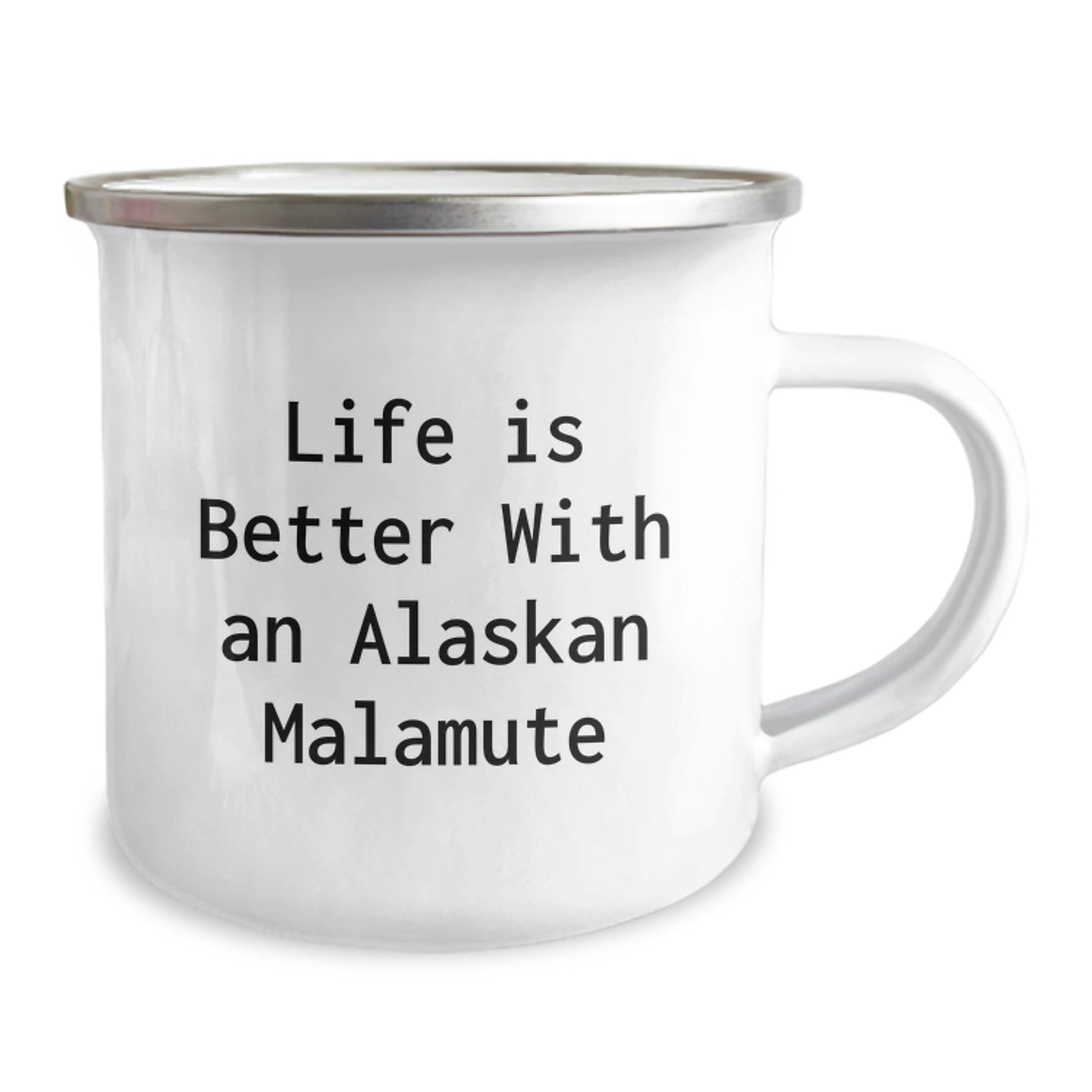 Alaskan Malamute Dog Lover's Funny Camping Mug Gifts from Men to Friends on Valentine's - Life Is Better With An Alaskan Malamute - Funny Alaskan Malamute Dog Lovers - Image 2