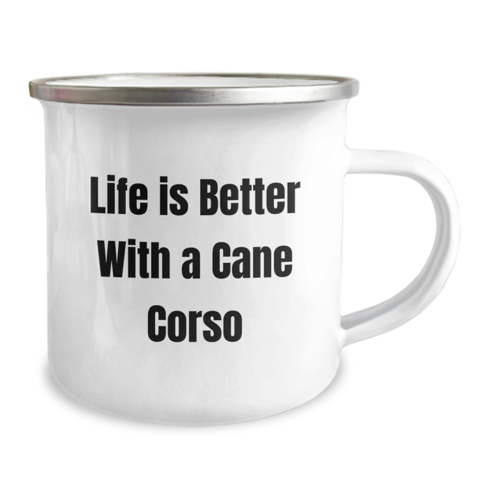 Cute Cane Corso Dog Gifts for Men - Valentine's Unique Gifts from Friends - Life 'Is Better With A Cane Corso' Stainless Steel Camping Mug - Image 2