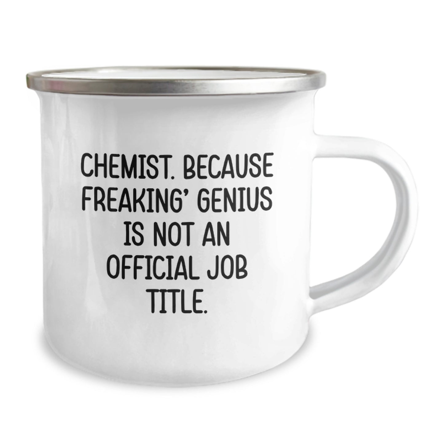 Funny Chemist Gifts from Family for Mom - Camping Mug with 'Chemist. Because Freaking genius Is Not An Official Job Title.' Quote - Image 2