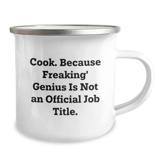 Funny Cook Gifts for Guys Women Friends Family Camping Mug from 'Cook. Because Freaking' genius Is Not An Official Job Title.' - Image 2