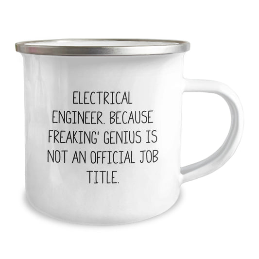 Gifts for Electrical Engineers, Funny Camping Mug for Graduation, Electrical Engineer Because Freaking' genius Is Not An Official Job Title, Ideal Gifts for Him - Image 2