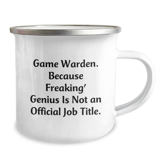 Funny Game Warden Gifts from Friends, Unique Camping Mug for Game Wardens, Because Freaking' genius Is Not An Official Job Title. - Image 2