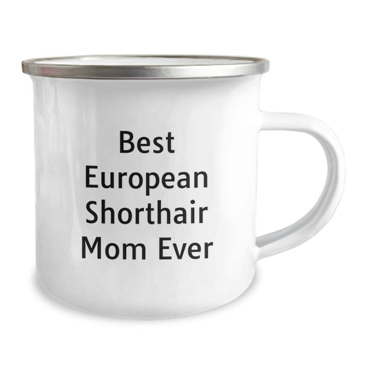 Gifts from Friends for European Shorthair Cat Lovers, Best Mom Ever Camping Mug, Birthday Unique Gifts - Image 2