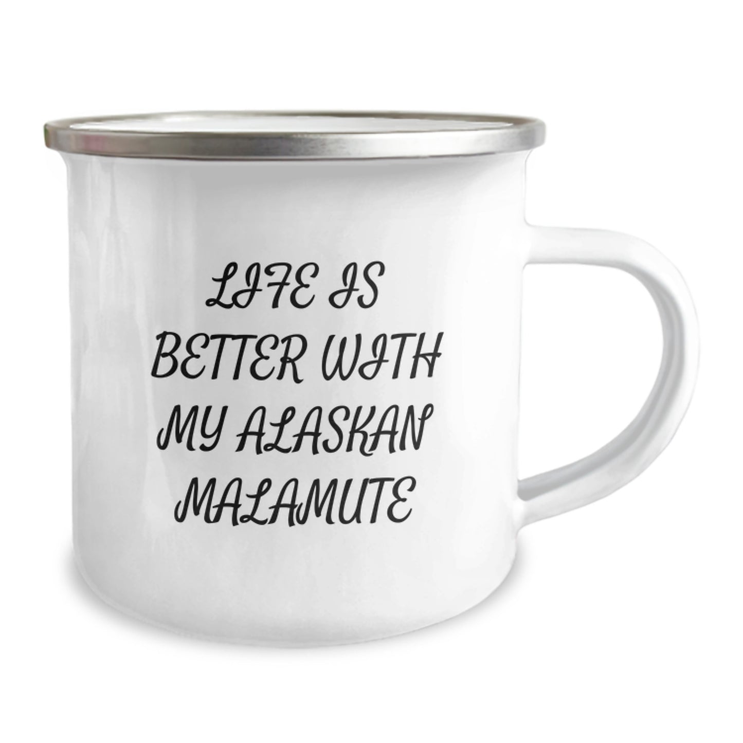 Funny Alaskan Malamute Dog Gifts for Men - Life Is Better With My Alaskan Malamute - Valentine's Unique Mugs for Camping Enthusiasts - Image 2