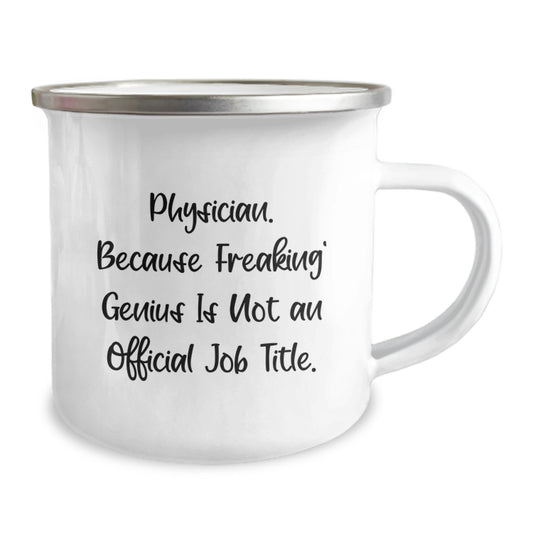 Unique Gifts for Physicians, Funny Camping Mugs, Graduation Unique Gifts from Friends, Physician Gifts for Men, Funny 'Physician. Because Freaking' genius Is Not An Official Job Title.' Mugs - Image 2