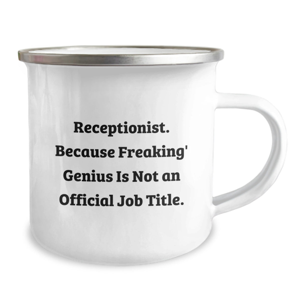Funny Receptionist Gifts for Coworkers - Gifts from Men - Unique Graduation Gifts for Receptionist - Camping Mug with 'Receptionist Because Freaking genius Is Not An Official Job Title' Quote - Image 2