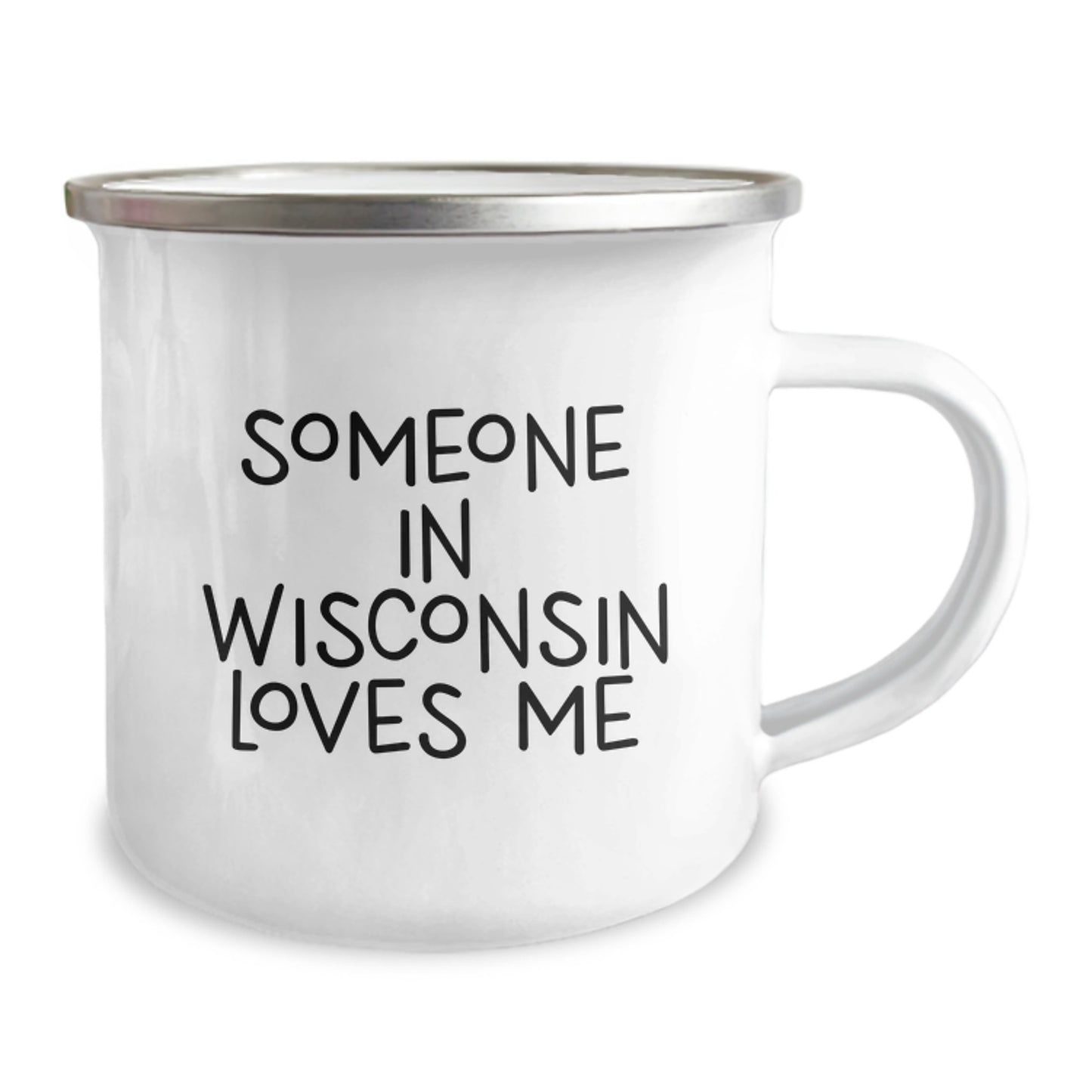 Funny Wisconsin Gifts from Someone in Wisconsin Loves Me - 12oz Camping Mug for Valentine's Unique Gifts - Image 2