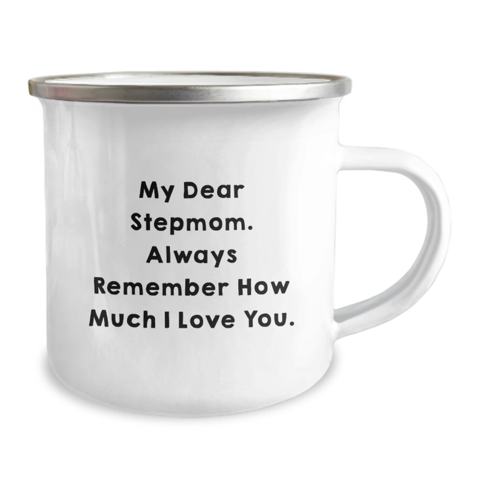 Funny Stepmom Gifts for Graduation - Unique Camping Mug for Stepmom, 'My Dear Stepmom. Always Remember How Much I Love You.' from Family - Image 2