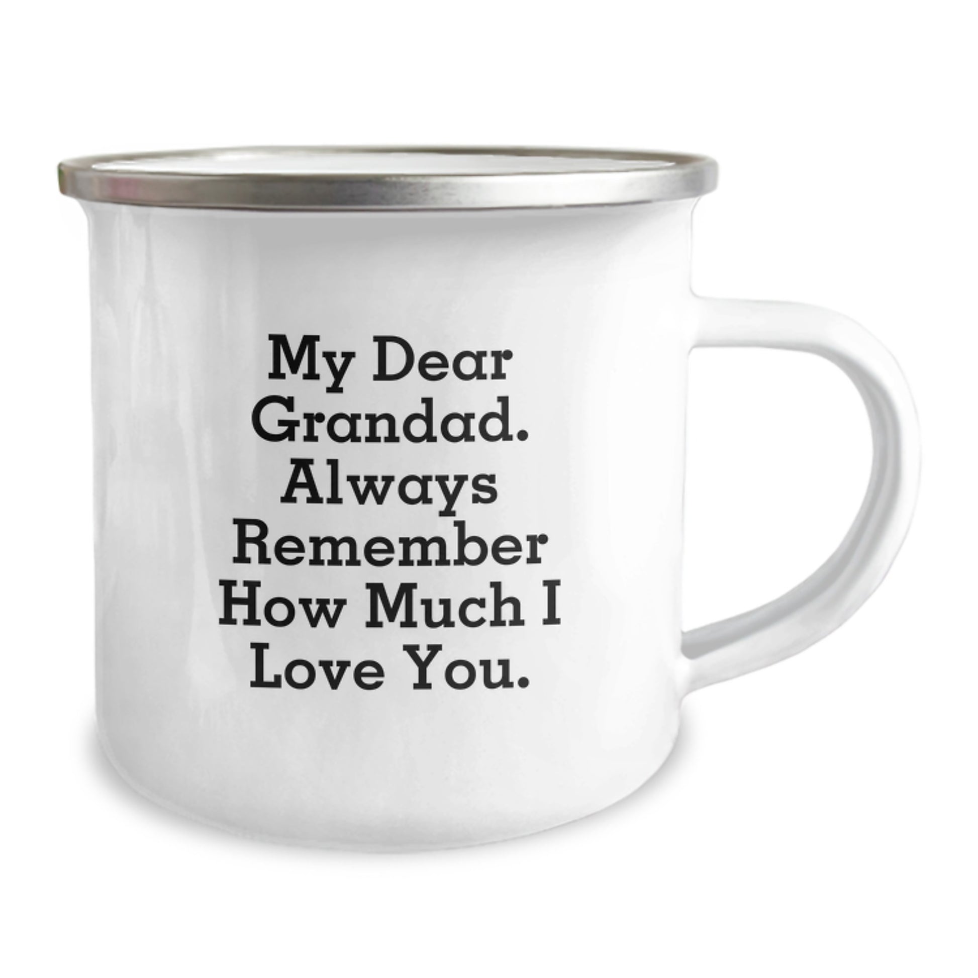 Grandad Gifts from Family, Funny Camping Mug for Graduation, 'My Dear Grandad. Always Remember How Much I Love You.' - Image 2