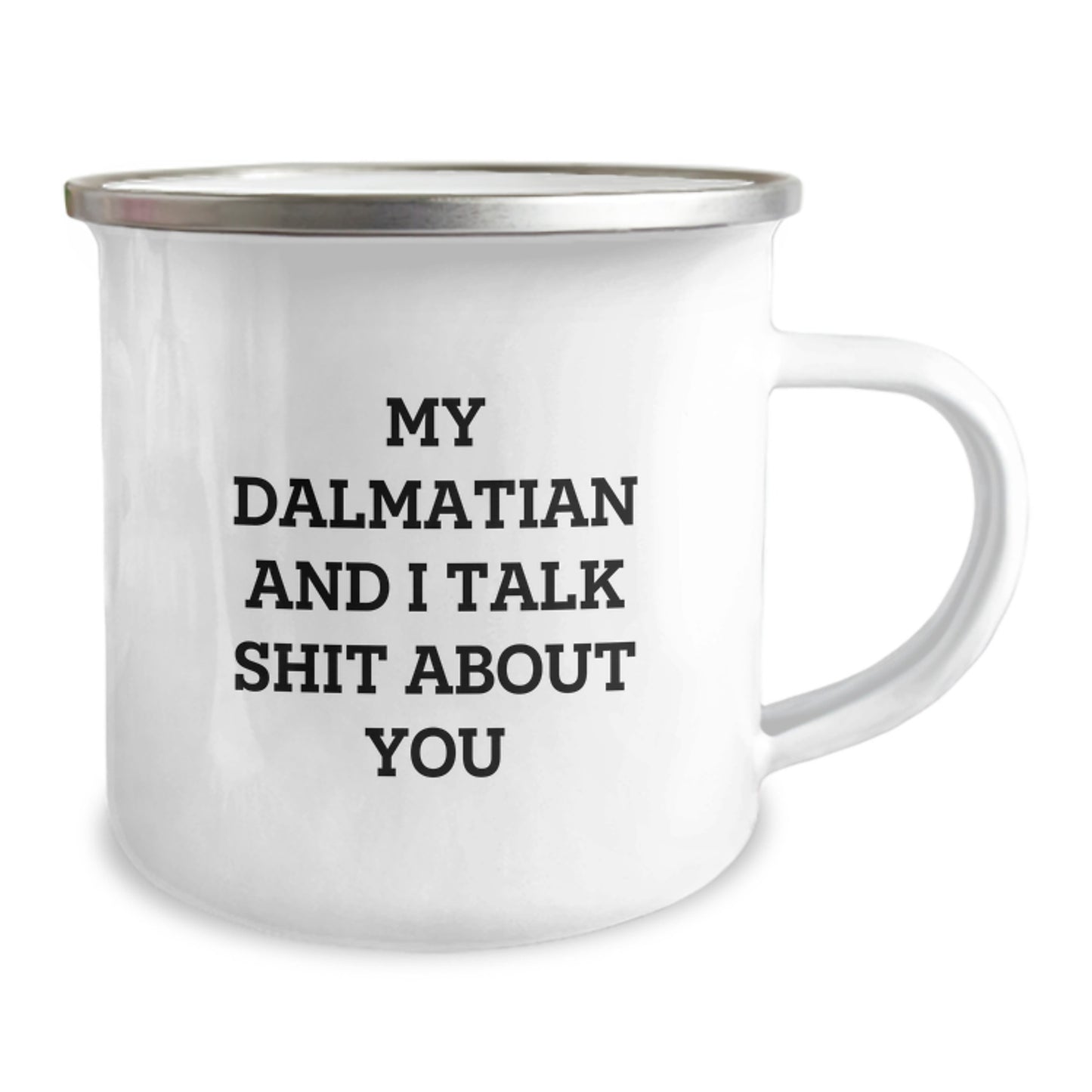 Dalmatian Keepsake Camping Mug for Him Birthday Gift with Bold Humor - Image 2