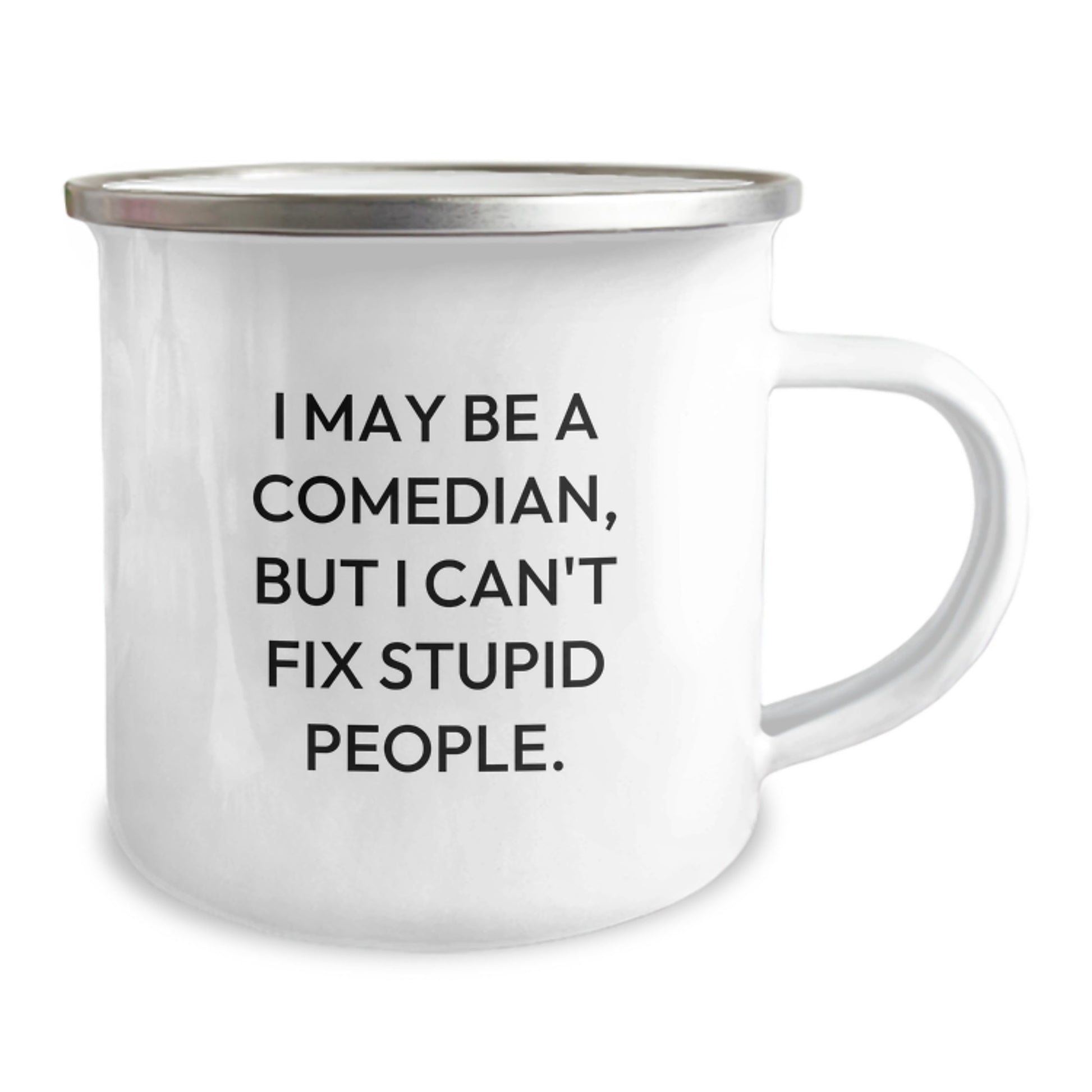Comedian Camping Mug Keepsake for Him Graduation Gift with Bold Quote - Image 2