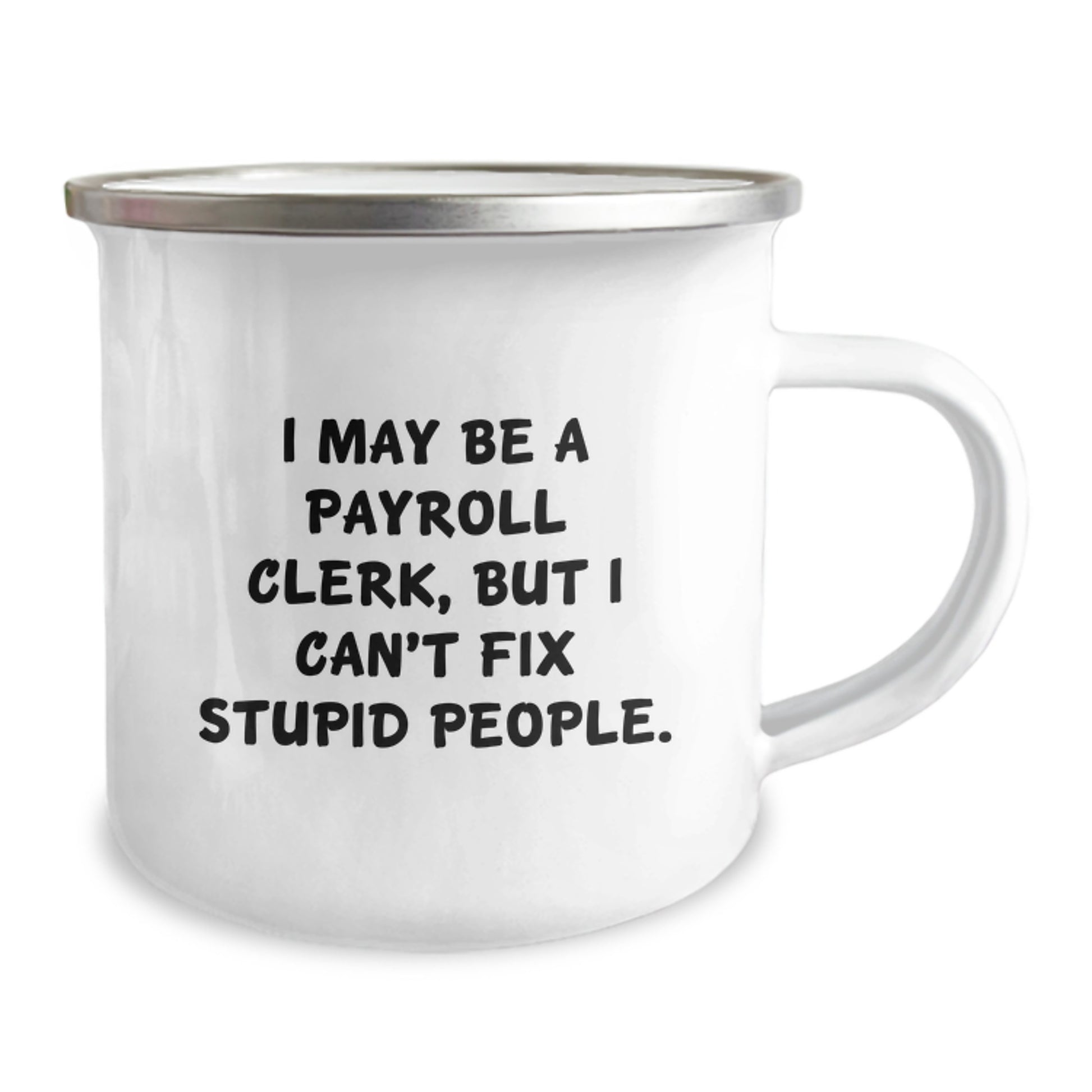 Payroll Clerk Keepsake Camping Mug Ultimate Surprise Birthday Gift - Image 2