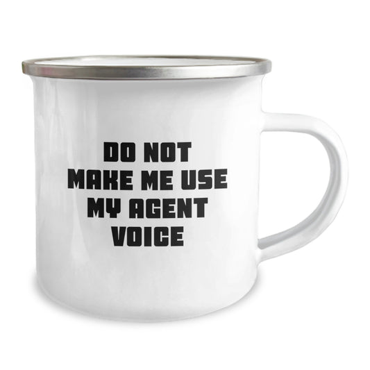 Funny Agent Gifts for Men, Unique Graduation Unique Gifts from Friends, Agent Camping Mug with Quote 'Do Not Make Me Use My Agent Voice' - Image 2