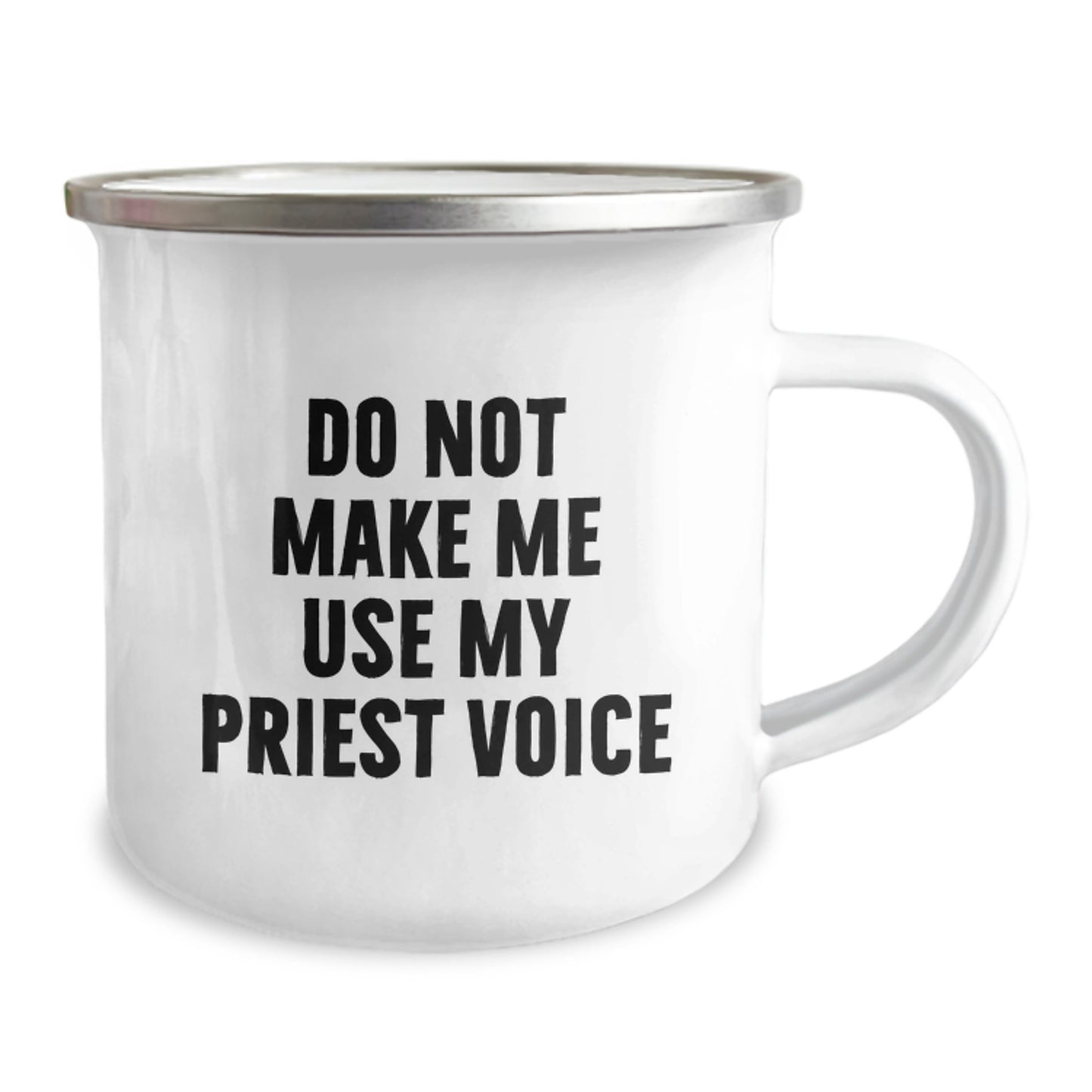 Funny Priest Gifts for Men, Camping Mug with Do Not Make Me Use My Priest Voice Quote, Unique Mother's Day Unique Gifts from Son to Dad - Image 2