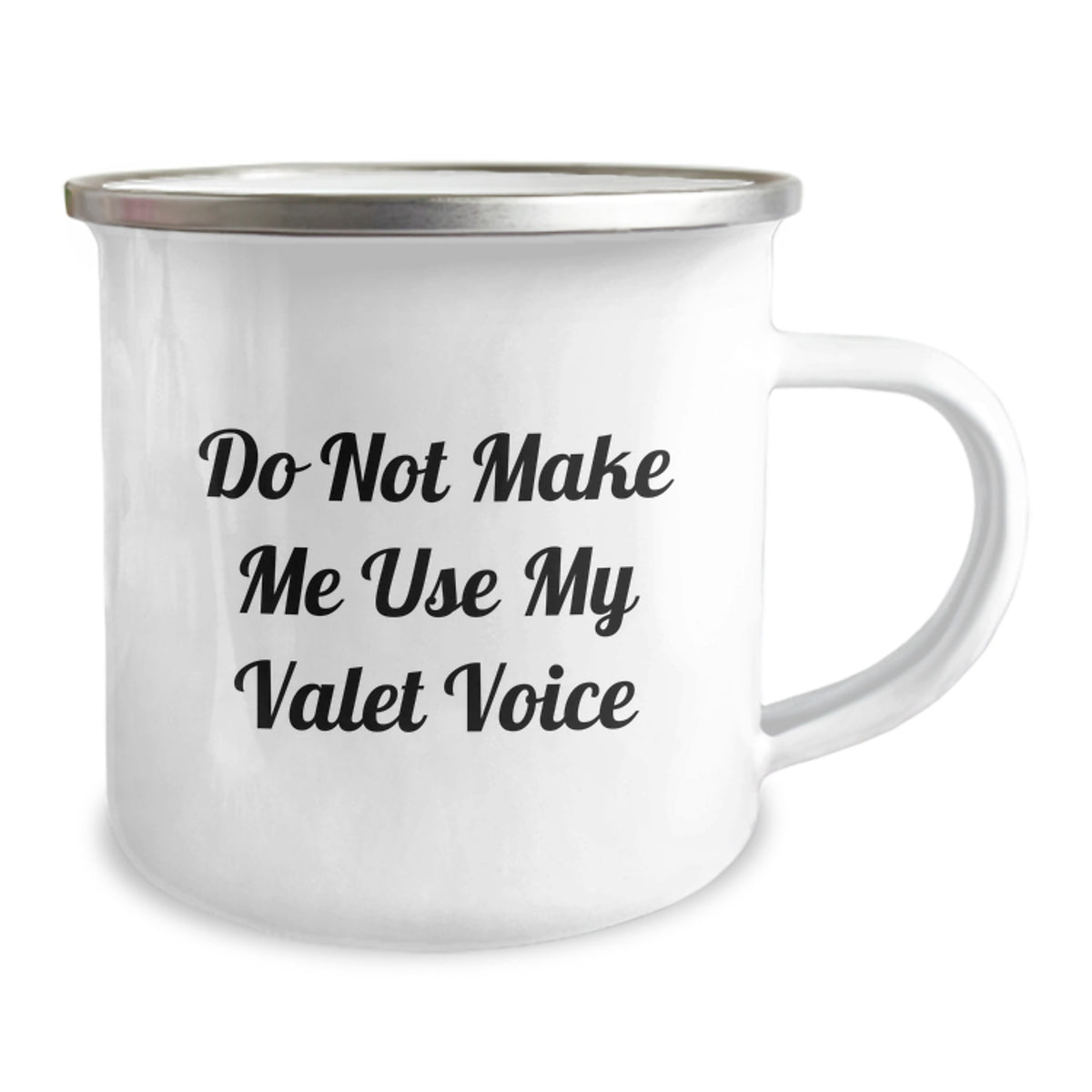Funny Valet Gifts for Men, Birthday Unique Gifts from Friends, Camping Mug with 'Do Not Make Me Use My Valet Voice' - Image 2
